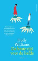 De beste tijd voor de liefde - Holly Williams - ebook - thumbnail