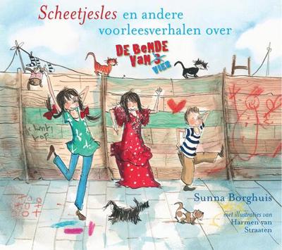 Scheetjesles en andere voorleesverhalen over de Bende van vier - Sunna Borghuis - eBook (9789025766481)