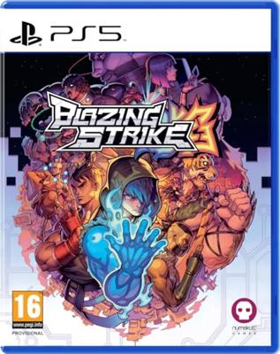 Blazing Strike Blazing Strike