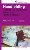 Handleiding onderzoek documenten, vals geld en identiteitsfraude (Paperback) - thumbnail