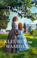 Kleuren van waarheid - Tamera Alexander - eBook (9789051947359) - thumbnail