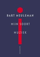 Mijn soort muziek - Bart Meuleman - ebook - thumbnail