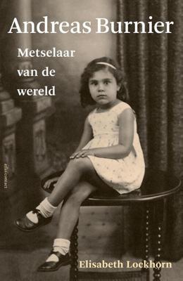 Andreas Burnier, metselaar van de wereld - Elisabeth Lockhorn - ebook