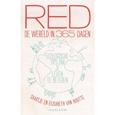Red de wereld in 365 dagen (Paperback)