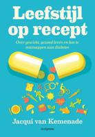 Leefstijl op recept - Jacqui van Kemenade - ebook - thumbnail