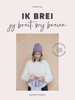 Ik brei, jij breit, wij breien (Paperback)
