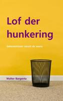 Lof der hunkering - Walter Bargenta - ebook - thumbnail