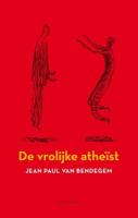 Een vrolijke atheïst - Jean Paul Van Bendegem - ebook - thumbnail