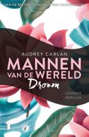Audrey  Carlan Mannen van de wereld 4   Droom - thumbnail