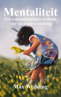 Mentaliteit - Max Wedding - Paperback (9789402175721) Mentaliteit - Max Wedding - Paperback (9789402175721)