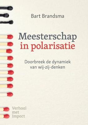 Meesterschap in polarisatie (Paperback) Meesterschap in polarisatie (Paperback)