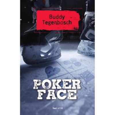Pokerface - Buddy Tegenbosch - Paperback (9789000355402) Pokerface - Buddy Tegenbosch - Paperback (9789000355402)