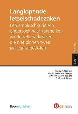 Langlopende letselschadezaken - R. Rijnhout, E.G.D. van Dongen, D.W. van Maurik, I. Giesen - ebook