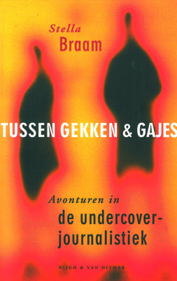 Tussen gekken en gajes - Stella Braam - ebook