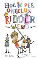 Hoe ik per ongeluk ridder werd (Hardback) - thumbnail
