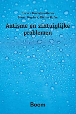 Autisme en zintuiglijke problemen (Paperback)