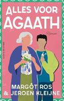 Alles voor Agaath (Paperback) - thumbnail