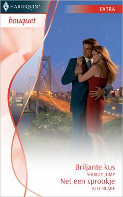 Briljante kus ; Net een sprookje - Ally Blake, Shirley Jump - eBook (9789461705099)