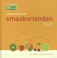 Smaakvrienden fruit zoet & hartig - Angelique Schmeinck - Hardcover (9789045201580) - thumbnail