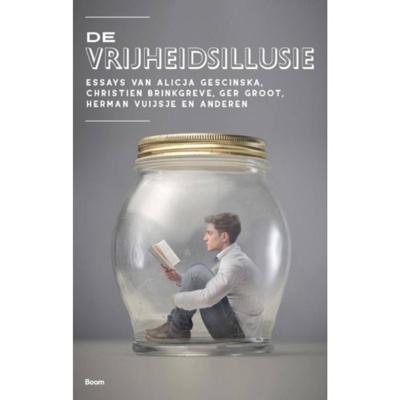 De vrijheidsillusie (Paperback) De vrijheidsillusie (Paperback)