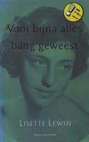 Voor bijna alles bang geweest - Lisette Lewin - eBook (9789038897035) - thumbnail