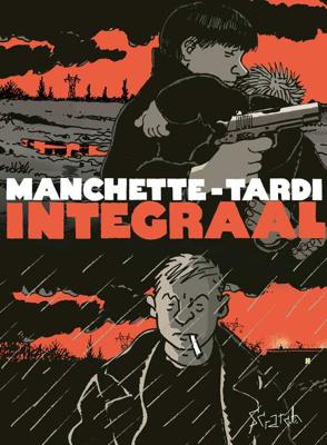 Manchette-Tardi Integraal (Hardback)