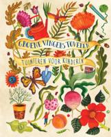Groene vingers toveren (Hardback) - thumbnail