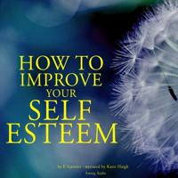 How to Improve Your Self-esteem - thumbnail