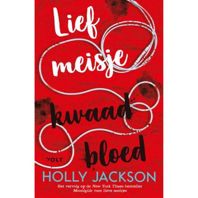 Lief meisje, kwaad bloed (Paperback)