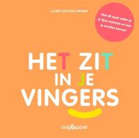 Het zit in je vingers - Claire Zucchelli-Romer - Hardcover (9789002270888) - thumbnail