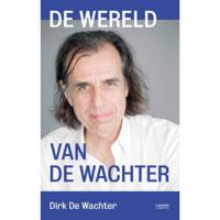 De wereld van de wachter - Dirk de Wachter - Paperback (9789401462273) - thumbnail