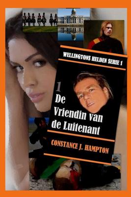 De Vriendin van de Luitenant - Constance J. Hampton - ebook