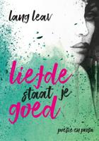 Liefde staat je goed - Lang Leav - Paperback (9789045325255) - thumbnail