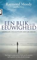 Een blik in de eeuwigheid - Raymond Moody & Paul Perry - eBook (9789044963083) - thumbnail