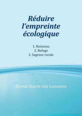 Réduire l'empreinte écologique - Ewout Storm van Leeuwen - ebook