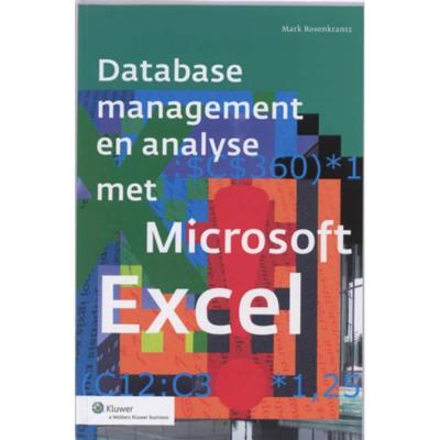 Database management en analyses met Microsoft Excel (Paperback)