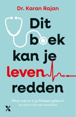 Dit boek kan je leven redden - Dr. Karan Rajan - ebook