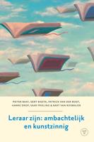 Leraar zijn - Pieter Baay, Gert Biesta, Patrick van der Bogt, Hanke Drop, Saartje Frieling, Bart van Rosmalen - ebook - thumbnail