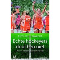Echte hockeyers douchen niet (Paperback) - thumbnail