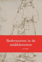Bedevaarten in de middeleeuwen - M. Boshart - ebook - thumbnail