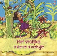 Het vrolijke mierenmeisje - Ismene Krishnadath - ebook - thumbnail