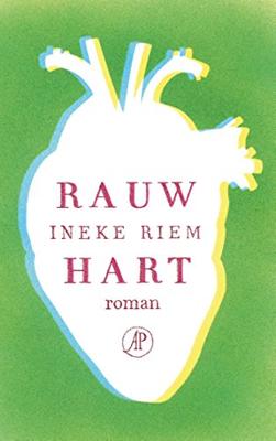 Rauw hart - Ineke Riem - Paperback (9789029505468) Rauw hart - Ineke Riem - Paperback (9789029505468)
