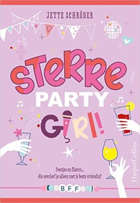 Sterre, partygirl! - Jette Schröder - ebook Sterre, partygirl! - Jette Schröder - ebook