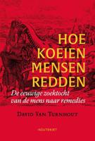 Hoe koeien mensen redden - David van Turnhout - eBook (9789089249500) - thumbnail