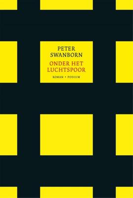 Onder het Luchtspoor - Peter Swanborn - ebook