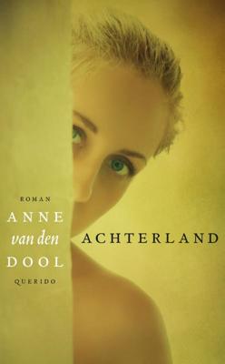 Achterland - Anne van den Dool - ebook