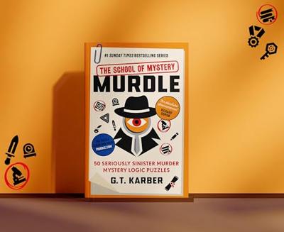 Murdle: The School of Mystery: THE SUNDAY TIMES BESTSELLING SERIES Murdle: The School of Mystery: THE SUNDAY TIMES BESTSELLING SERIES