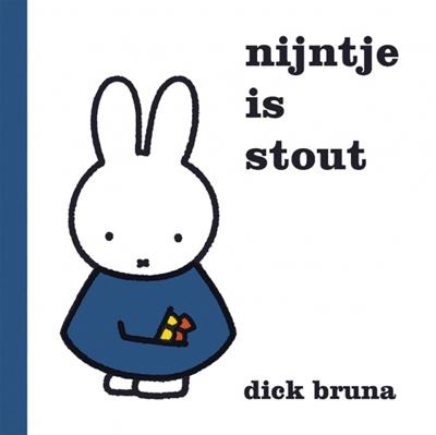 Boek Nijntje Is Stout Boek Nijntje Is Stout