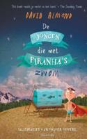 De jongen die met piranha's zwom - David Almond - Paperback (9789045123066) - thumbnail
