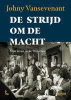 De strijd om de macht - Johny Vansevenant - ebook - thumbnail